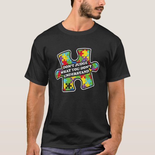 自閉症の理解 不理解なことを判断しない Tシャツ (正面)