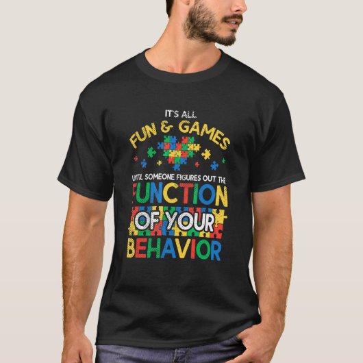 自閉症の行動の機能 行動主義 分析 Tシャツ (正面)