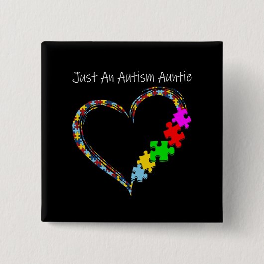 自閉症の | Just An Autism Auntie 缶バッジ (正面)