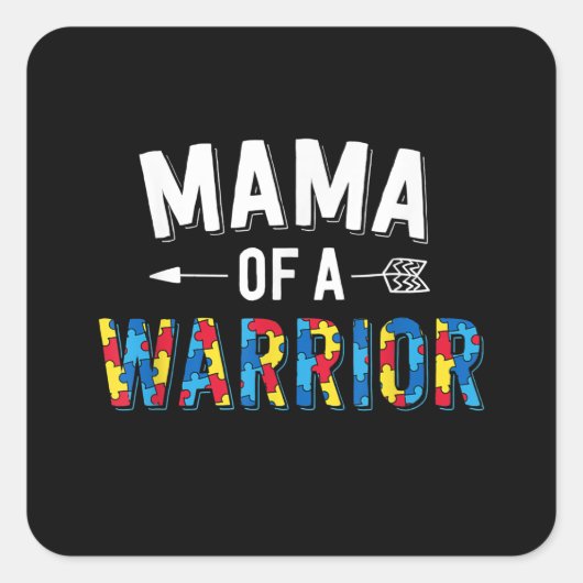 自閉症の Mama Of A Warriorパズル スクエアシール (正面)