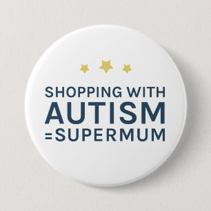 自閉症のSupermumの円形のバッジと買物をすること 缶バッジ