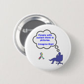 自閉症は写真でまたは考えます 缶バッジ (正面&裏面)