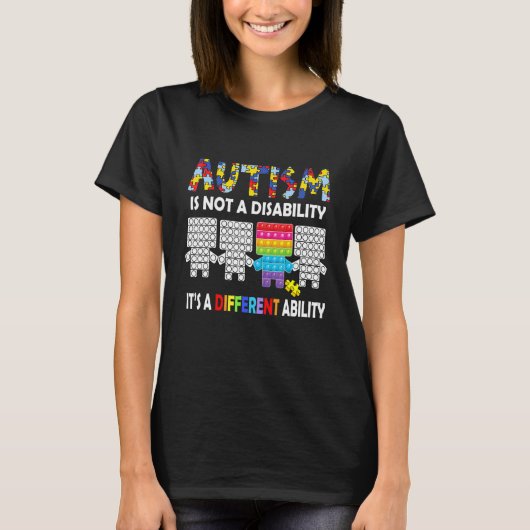 自閉症は異なる能力 Funny Autism Awarene Tシャツ (正面)