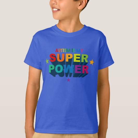 自閉症は私の超出力です Tシャツ (正面)