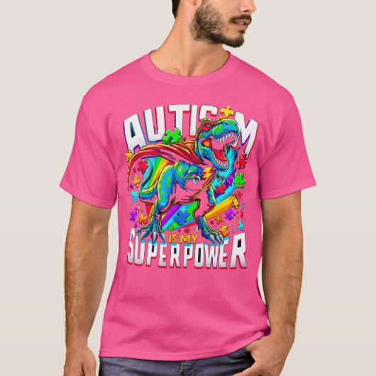 自閉症は私の超能力自閉症意識Tレックス Tシャツ (正面)