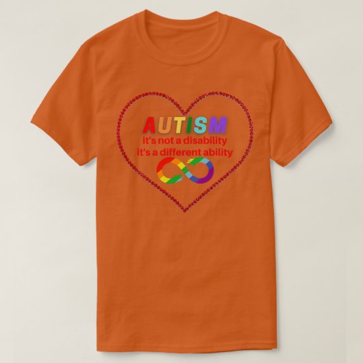 自閉症は障害ではない能力を違う持つ Tシャツ (デザイン正面)