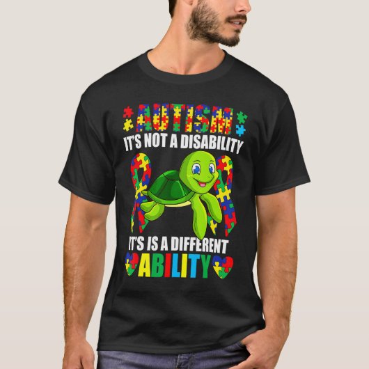 自閉症は障害ではない、違う能力を持つカメ Tシャツ (正面)