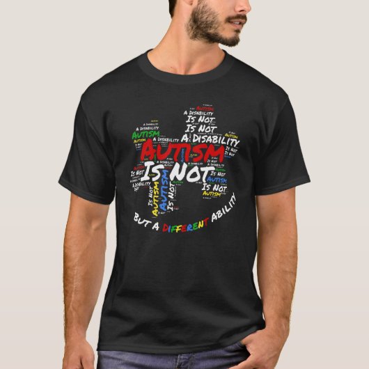 自閉症は障害ではなく異なる能力 Tシャツ (正面)