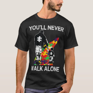 自閉症パパサポートアローンパズルYou_ll Never Walk Tシャツ
