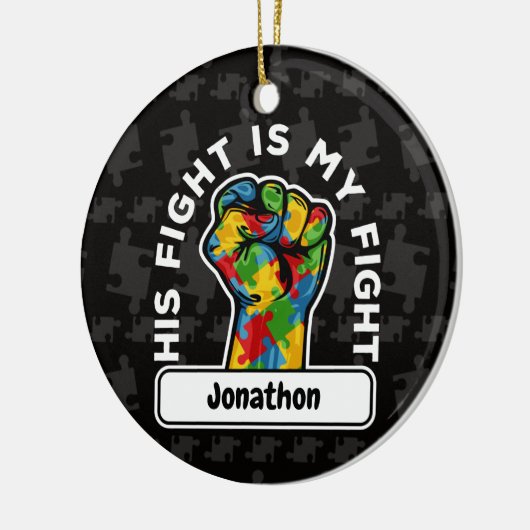 自閉症パーソナライズされた彼の戦いは私の戦いセラミック セラミックオーナメント (左)