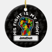 自閉症パーソナライズされた彼の戦いは私の戦いセラミック セラミックオーナメント (裏面)