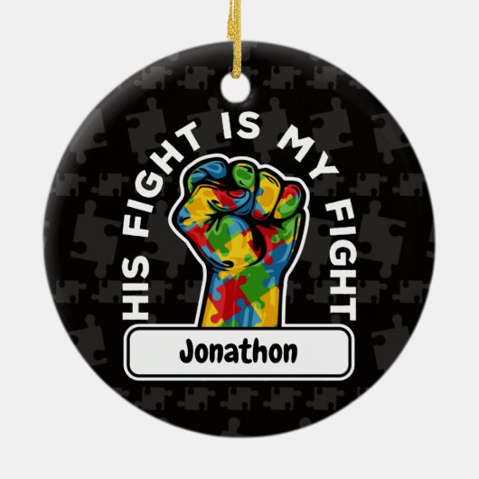 自閉症パーソナライズされた彼の戦いは私の戦いセラミック セラミックオーナメント (裏面)