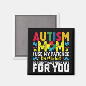 自閉症ママ私の子供の認識度に私の忍耐を使用 マグネット (正面/裏面)