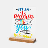 自閉症保またはデザインあなた自身 アクリルサイン (傾斜)