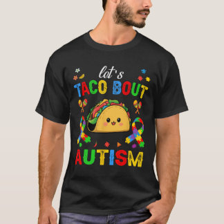 自閉症啓発タコスでおしゃべりしよう シンコデマヨの装い Tシャツ