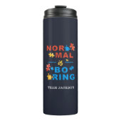 自閉症啓発支援ノーマルは退屈なカスタム タンブラー (正面)