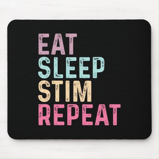 自閉症啓発 キッズ レディース Eat Sleep Stim Repeat マウスパッド (正面)