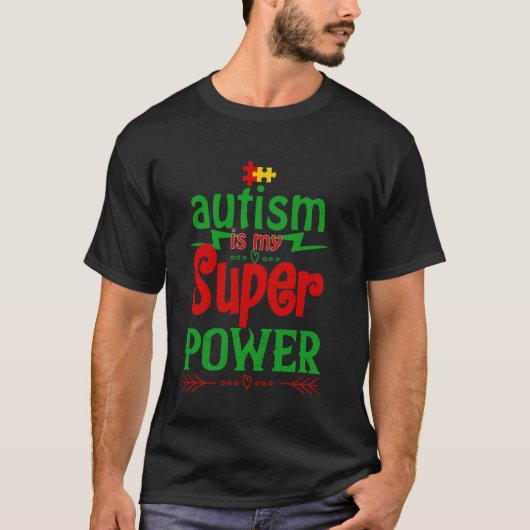 自閉症啓発 自閉症は私のスーパーパワー 面白いギ Tシャツ (正面)