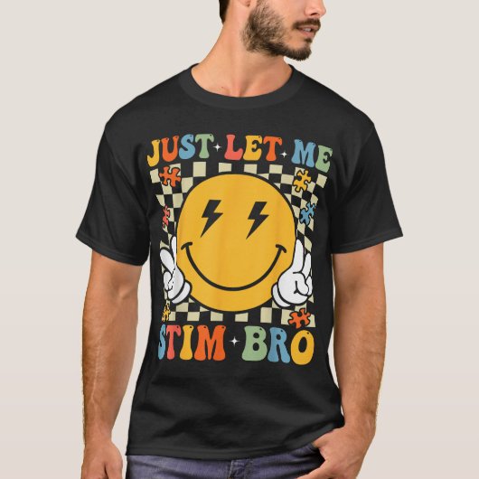 自閉症啓発 Just Let Me Stim Bro 少年 キッズ Tシャツ (正面)
