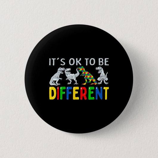 自閉症意識の恐竜キッズ男の子男の子Dになってもいい 缶バッジ (正面)