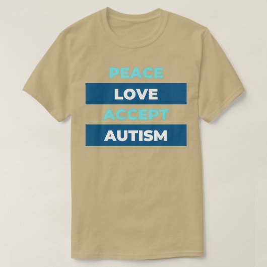 自閉症意識を受け入れる平和への愛 Tシャツ (デザイン正面)