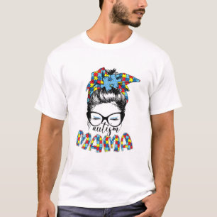 自閉症意識ママ人生めちゃくちゃなBun自閉症ママ Tシャツ