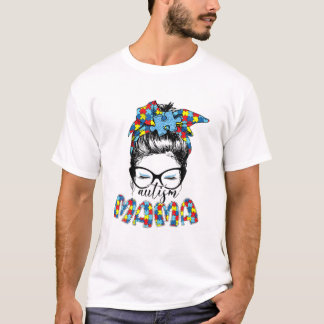 自閉症意識ママ人生めちゃくちゃなBun自閉症ママ Tシャツ