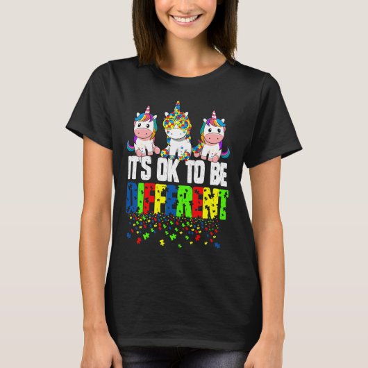 自閉症意識ユニコーンIt Is Ok 違う To Be Tシャツ (正面)
