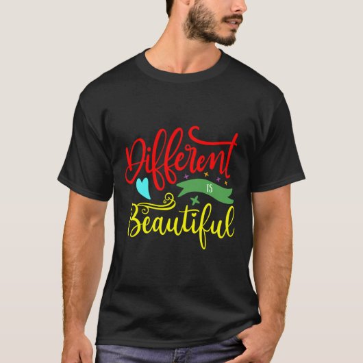 自閉症意識違うが美しい Tシャツ (正面)
