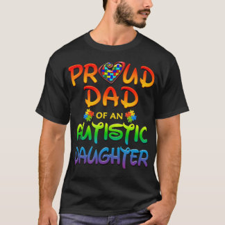 自閉症誇りを持ったの娘の自閉症意識パパ Tシャツ