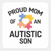 自閉症誇りを持ったの息子の母 スクエアシール (正面)