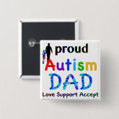 自閉症誇りを持ったパパ 缶バッジ (正面&裏面)