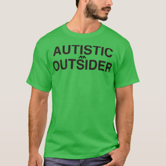 自閉症部外者 Tシャツ