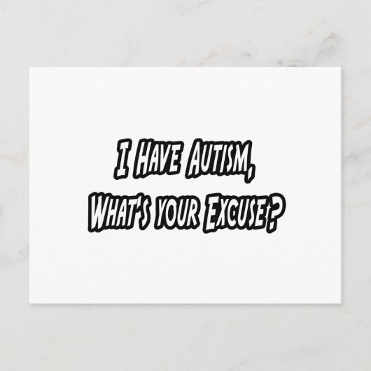 自閉症...あなたの言い訳？ ポストカード (正面)