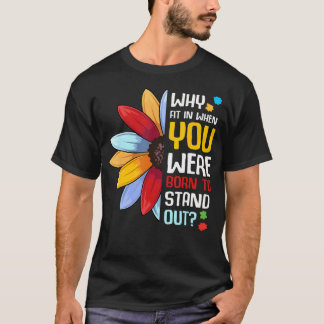 自閉症:合うのではなく際立つために生まれた Tシャツ