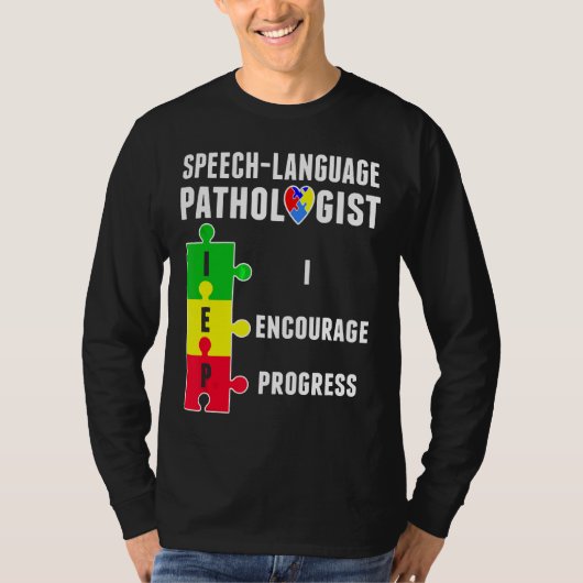 自閉症 – 発話病理学セラピー進行自閉症Aw Tシャツ (正面)