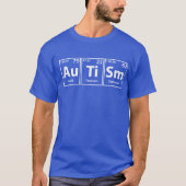 自閉症(Au-Ti-Sm)周期要素スペル Tシャツ (正面)