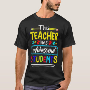 自閉症 awareness この教師には素晴らしい生徒がいる tシャツ