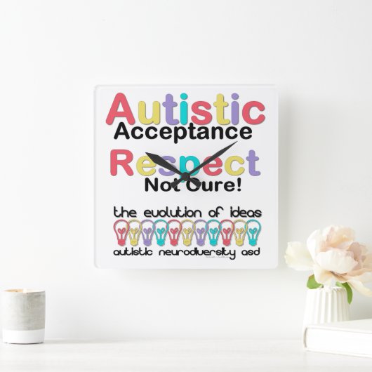 自閉的受容尊重は治療しない スクエア壁時計 (ホーム)