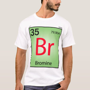 臭素の (Br)要素のTシャツ-前部だけ Tシャツ