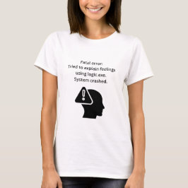 致命的なエラー404 Tシャツ
