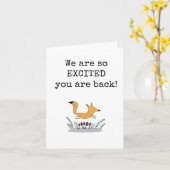 興奮して戻って、ウェルカムバックカード カード (黄色い花)