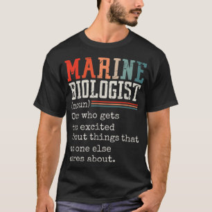 興奮し過ぎる海洋生物学者(名詞) Tシャツ