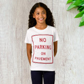 舗装上の駐車禁止警告標識 Tシャツ