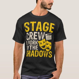舞台裏のスタッフ 私は影で働く Tシャツ