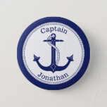 航海のいかり海軍キャプテンパーソナライズされた 缶バッジ<br><div class="desc">この航海のデザインは、円形のロープを持つネイビー縁どルブルーのいかりとエッジのまわりにのネイビーのブルーを持つ。ネイビーブルー文字の上の読いかり"キャプテン"。以下の文字は、パーソナライズするための名前である。</div>
