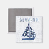 航海の引用文 |私と一緒遠くにに航海する マグネット (正面/裏面)