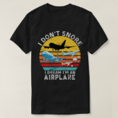航空おもしろい引用文私は夢を奪わない私はAN Tシャツ (デザイン正面)