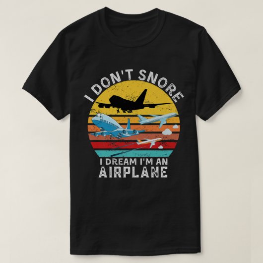 航空おもしろい引用文私は夢を奪わない私はAN Tシャツ (デザイン正面)