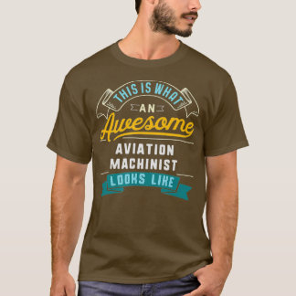航空おもしろい機械工素晴らし士職業 Tシャツ